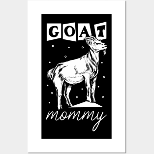 Goat lover - Goat Mommy Posters and Art